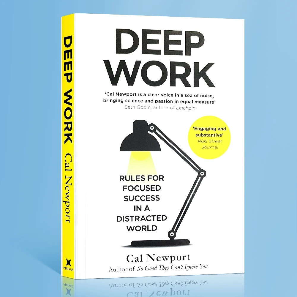 Deep Work: Rules for focused succes
